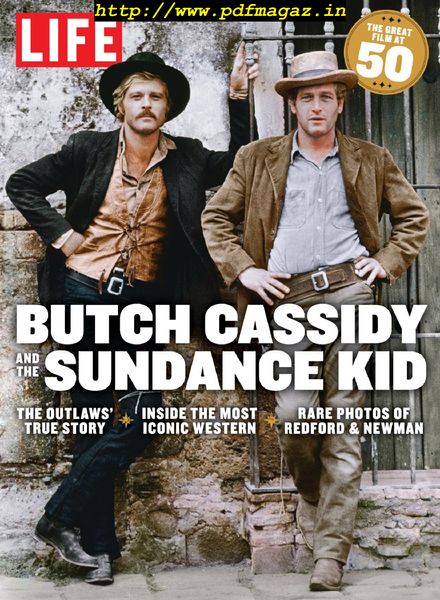LIFE – Butch Cassidy and the Sundance Kid at 50 (2019)