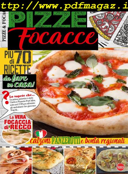 Ricette Tradizionali Speciale – Pizze & Focacce – Agosto-Settembre 2019