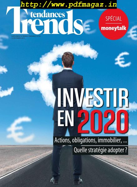 Trends Tendances Special Moneytalk – 12 Decembre 2019