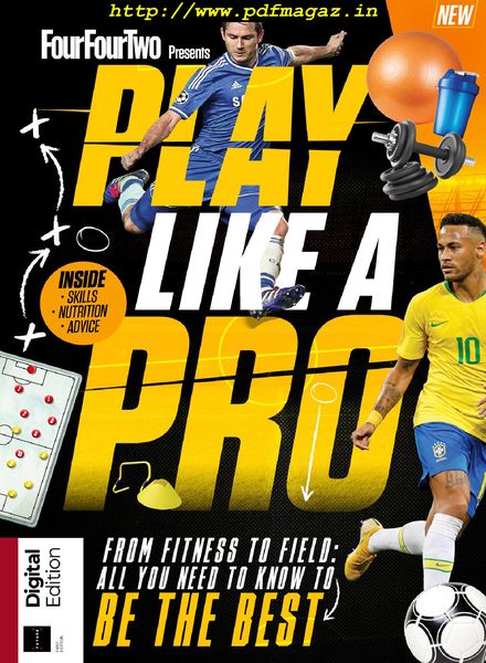 FourFourTwo UK – Play Like A Pro 2019