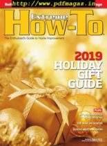 Extreme How To – Holiday 2019