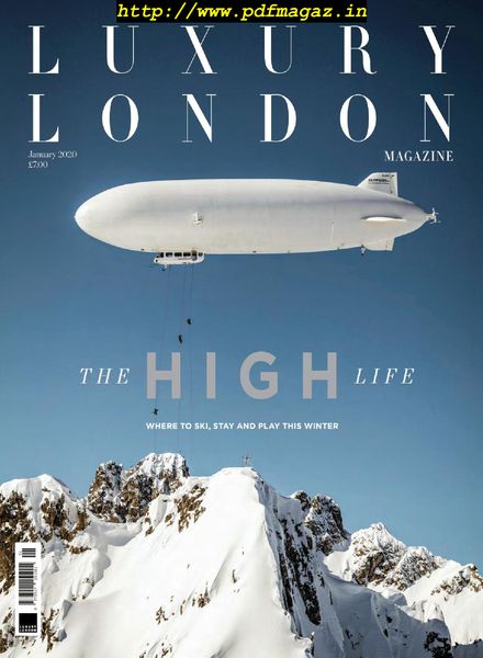 Luxury London – January 2020