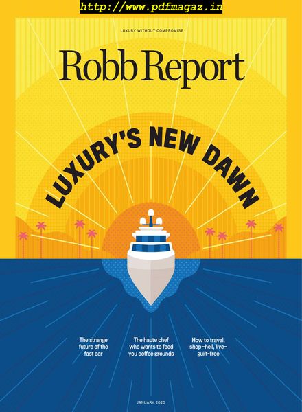 Robb Report USA – January 2020