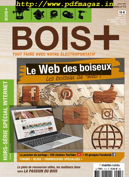 Bois+ – Hors-Serie N13 – Janvier 2020