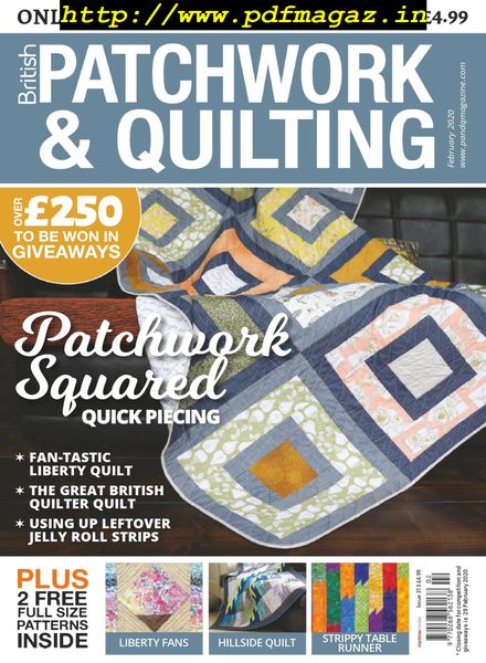 Patchwork & Quilting UK – February 2020