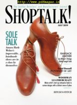 Shop Talk! – July 2019