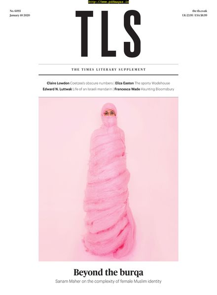The Times Literary Supplement – Issue 6093 – January 10, 2020