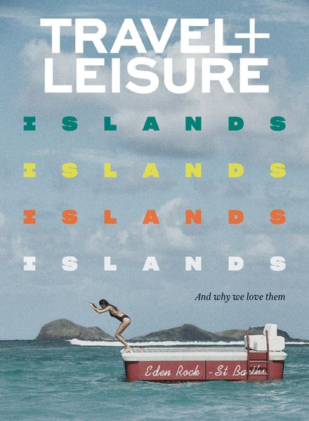 Travel+Leisure USA – February 2020