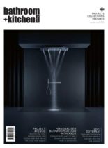 Bathroom + Kitchen Today – January-March 2020