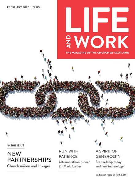 Life and Work – February 2020