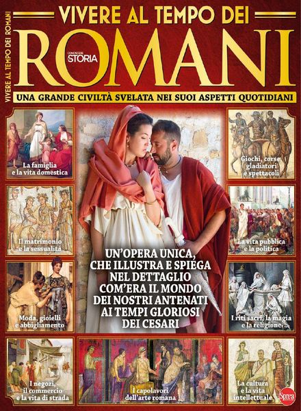 Conoscere la Storia Speciale – Vivere Al Tempo Dei Romani – Agosto-Settembre 2017