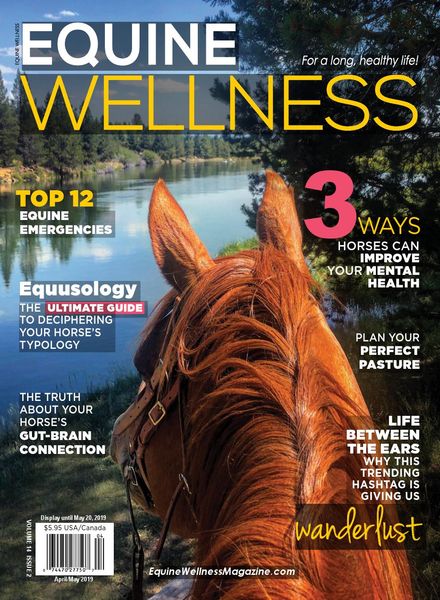Equine Wellness Magazine – April-May 2019