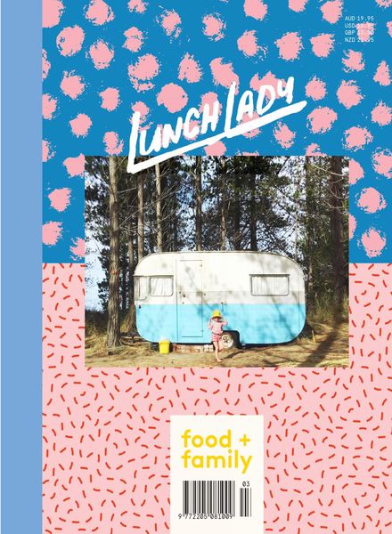 Lunch Lady Magazine – Issue 11 – May 2018