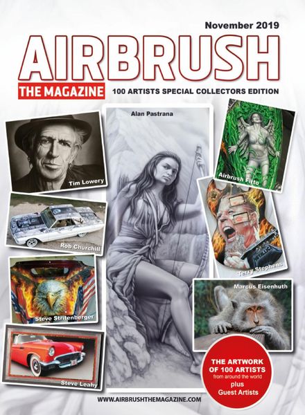 Airbrush The Magazine – 100 Artists Special Collectors Edition – November 2019