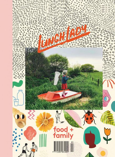 Lunch Lady Magazine – Issue 15 – May 2019