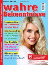 Wahre Bekenntnisse – 15 Januar 2020