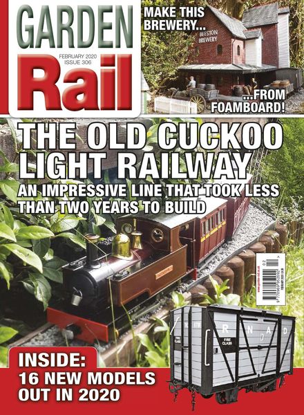 Garden Rail – Issue 306 – February 2020