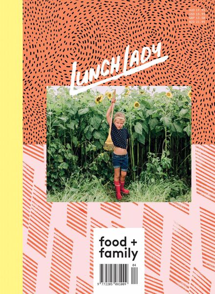 Lunch Lady Magazine – Issue 12 – August 2018