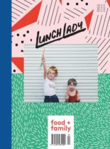 Lunch Lady Magazine – Issue 7 – May 2017