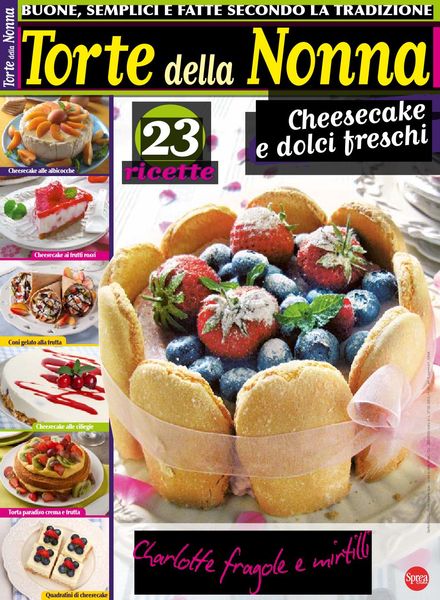 Torte Della Nonna – Giugno-Luglio 2017