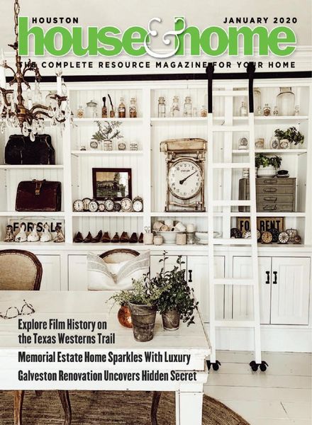 Houston House & Home – January 2020