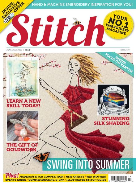 Stitch Magazine – Issue 119 – June-July 2019