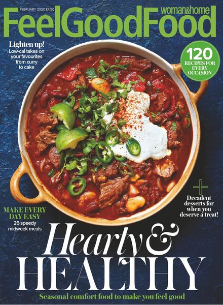 Woman & Home Feel Good Food – February 2020