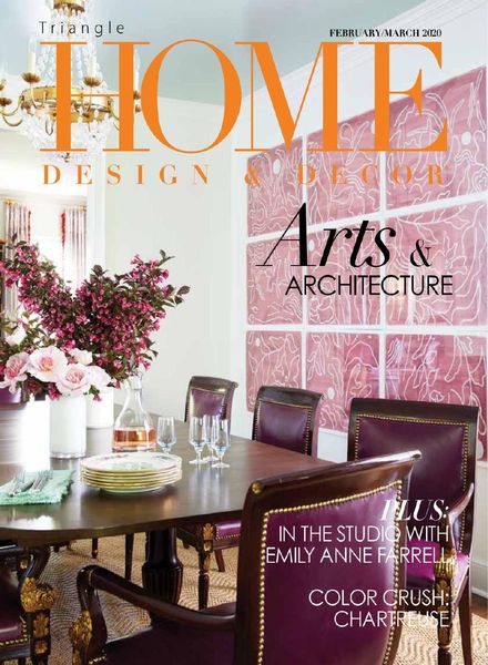 Home Design & Decor Triangle – Feburaury-March 2020
