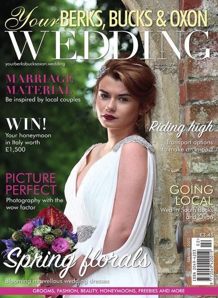 Your Berks, Bucks & Oxon Wedding – February-March 2020