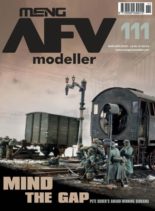 Meng AFV Modeller – Issue 111 – March-April 2020