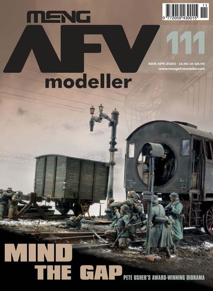 Meng AFV Modeller – Issue 111 – March-April 2020