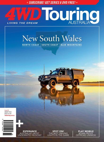 4WD Touring Australia – Issue 85 – August 2019