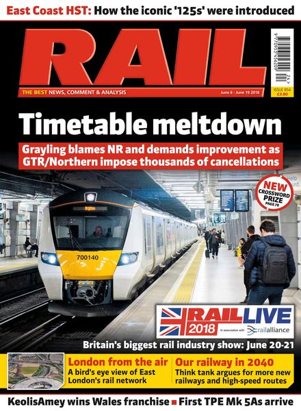 Rail – Issue 854 – June 6, 2018