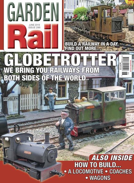 Garden Rail – Issue 298 – June 2019