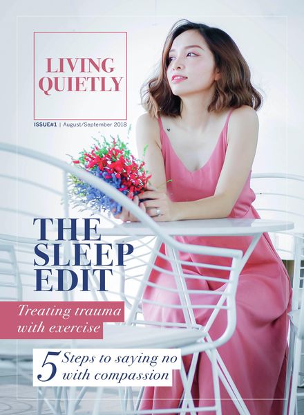 Living Quietly Magazine – Issue 1 – August-September 2018