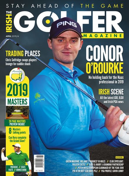 The Irish Golfer Magazine – April 2019