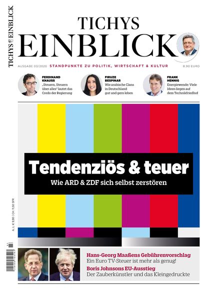 Tichys Einblick – Marz 2020