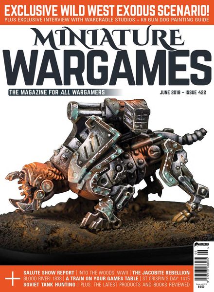 Miniature Wargames – Issue 422 – June 2018