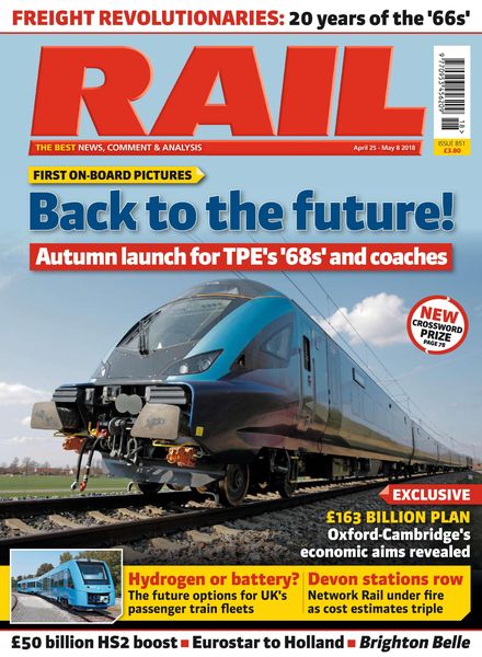 Rail – Issue 851 – April 25, 2018