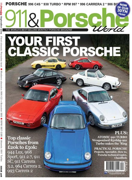 911 & Porsche World – Issue 306 – September 2019