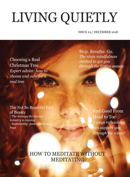 Living Quietly Magazine – Issue 4 – December 2018
