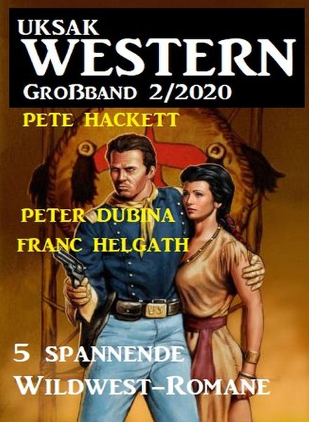 Uksak Western Grossband – Nr.2 2020