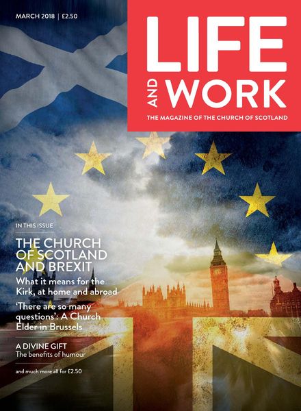 Life and Work – March 2018