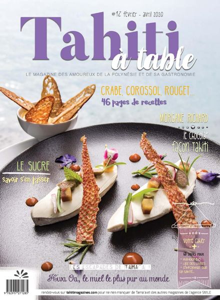 Tahiti a table – Fevrier-Avril 2020