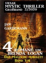 Uksak Mystic Thriller Grossband – Nr.2 2020