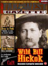 Far West Gazette – Luglio-Agosto 2017