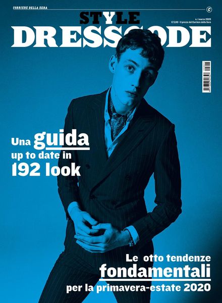 Corriere della Sera Style Dresscode – marzo 2020