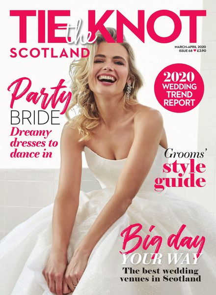 Tie the Knot Scotland – Issue 68 – March-April 2020