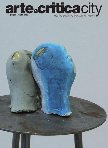 Arte e Critica – Giugno-Luglio 2012