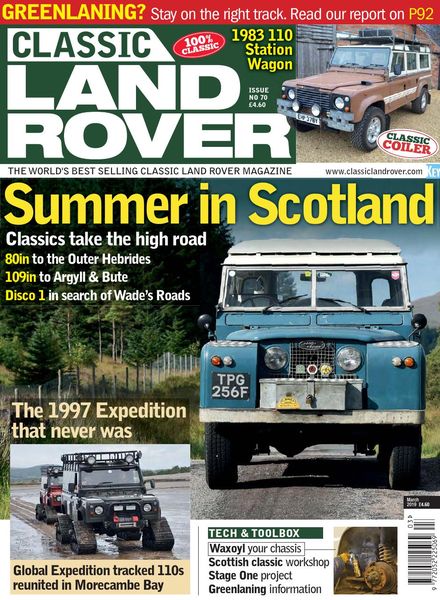 Classic Land Rover – Issue 70 – March 2019